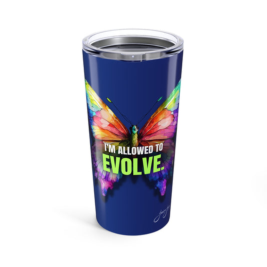 I'm Allowed to Evolve Tumbler