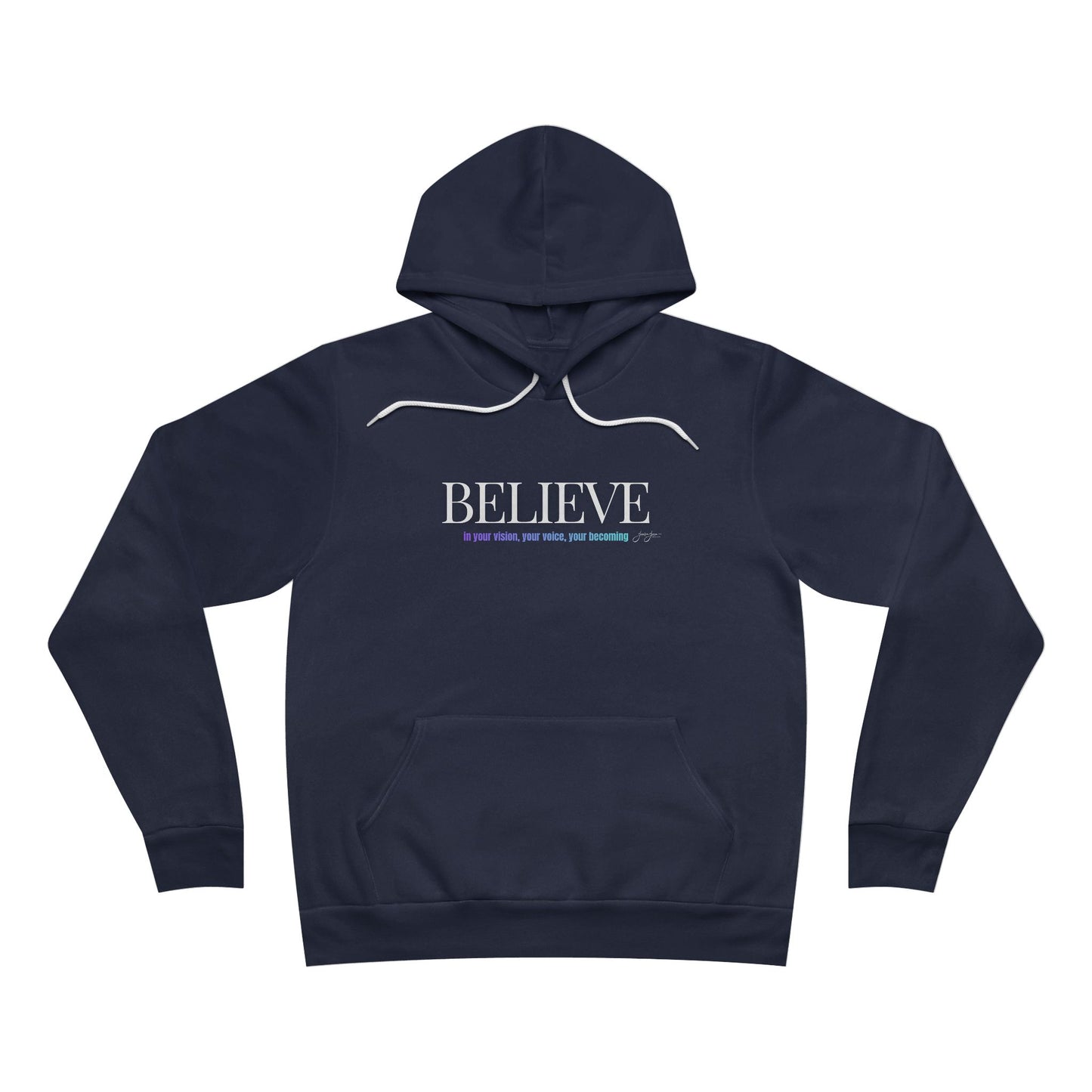 Unisex Hoodie — 'BELIEVE'