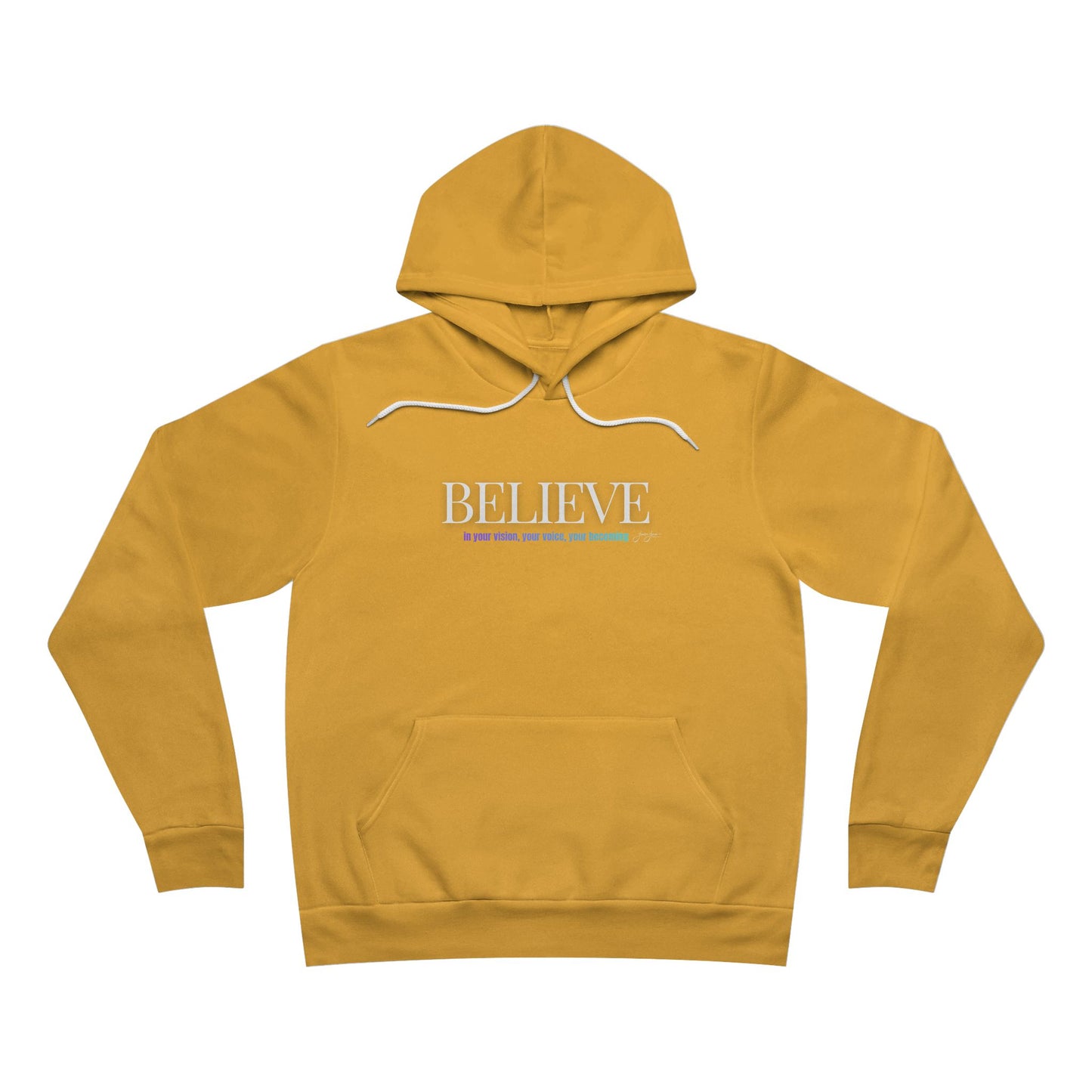 Unisex Hoodie — 'BELIEVE'