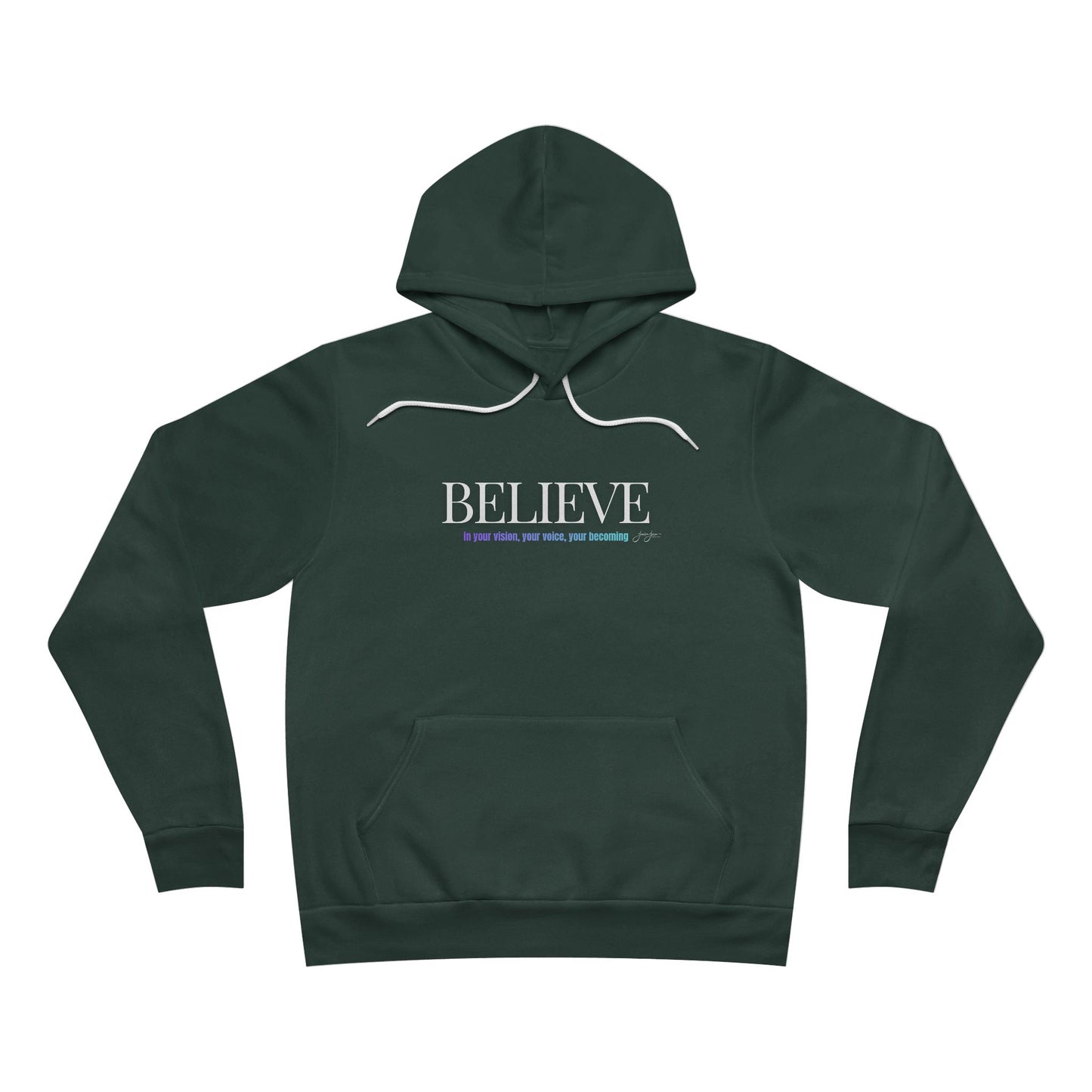 Unisex Hoodie — 'BELIEVE'