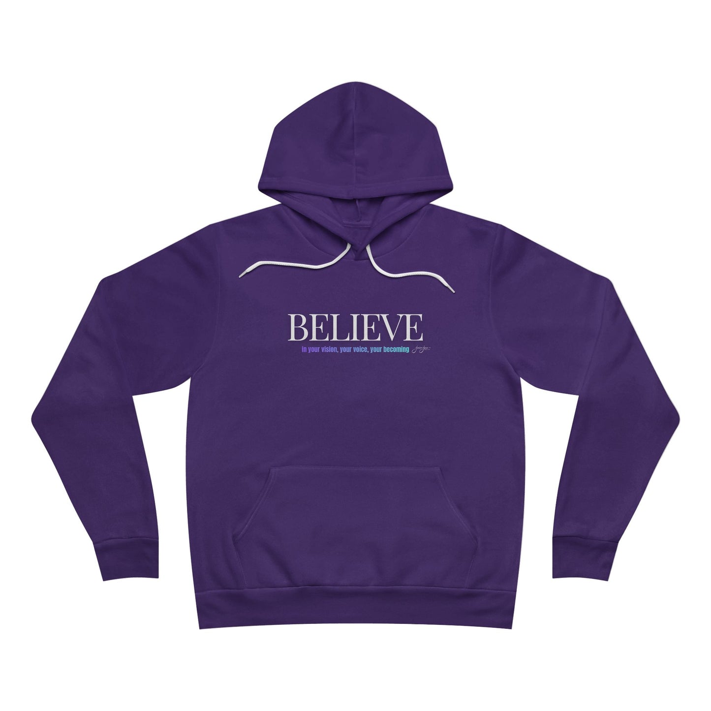 Unisex Hoodie — 'BELIEVE'