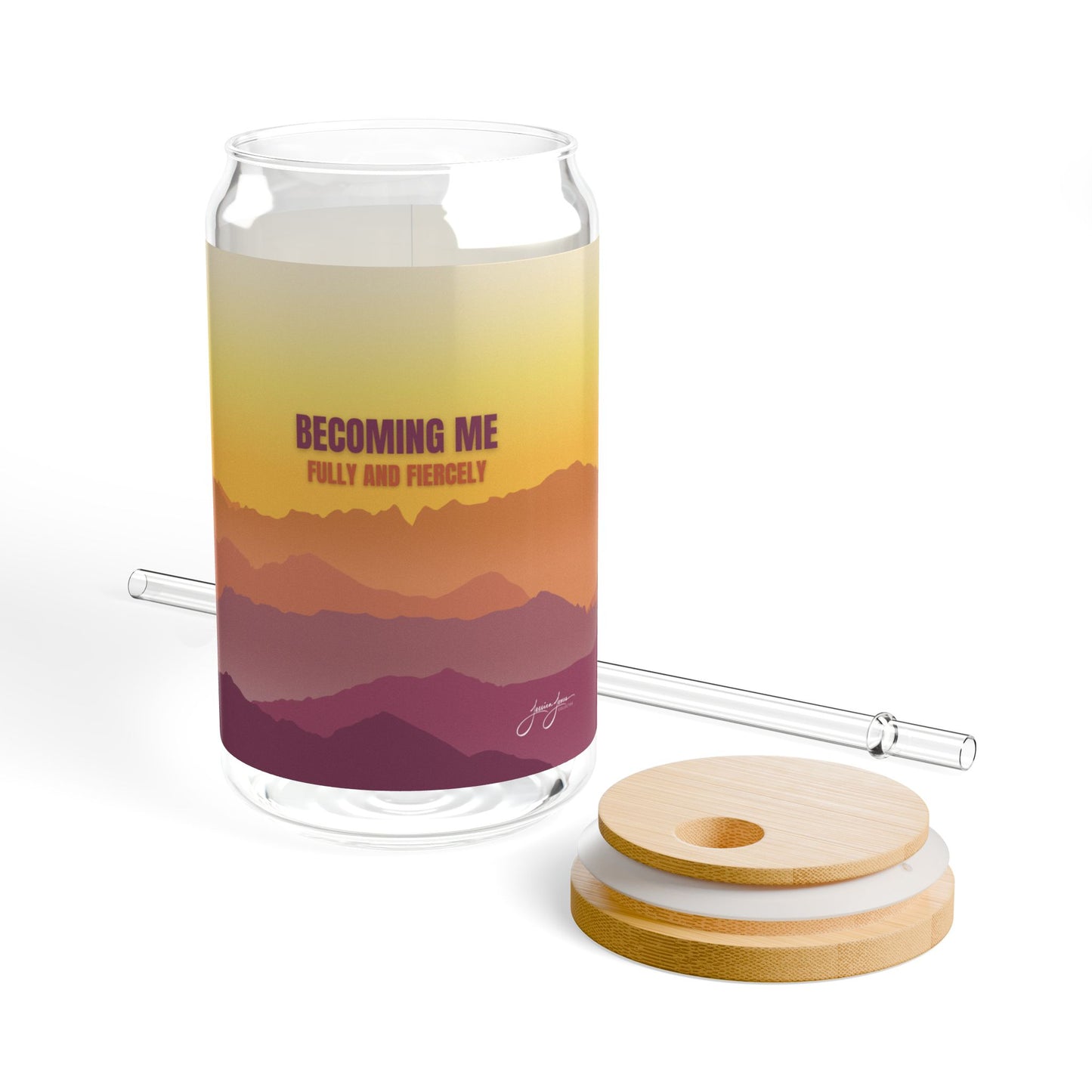 Becoming Me_Fully and Fiercely Sipper Glass, 16oz