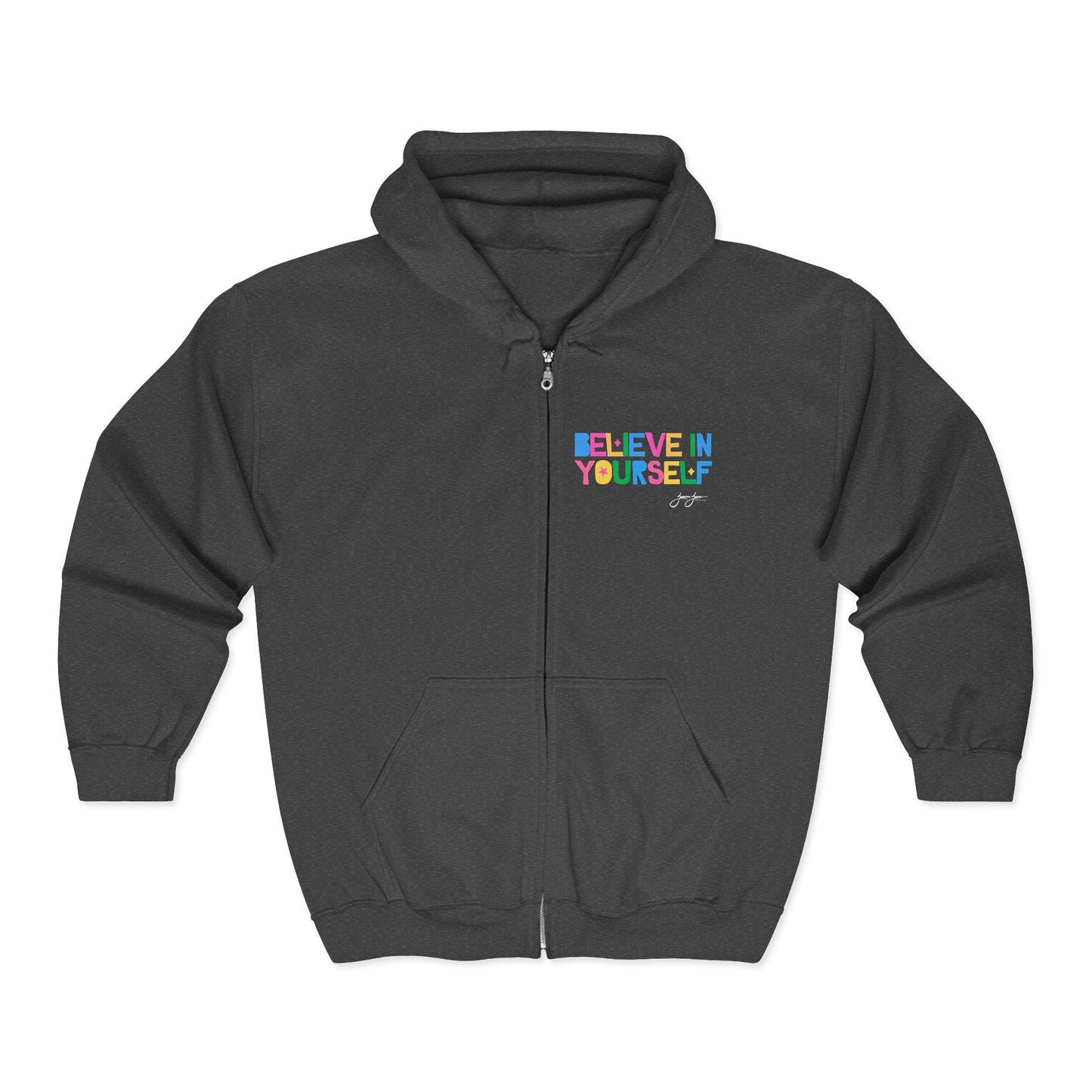 "Believe in Yourself" Full-Zip Hoodie